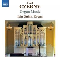 Organ music / Carl Czerny | Czerny, Karl (1791-1857). Compositeur. Comp.