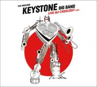 Live au Crescent 2016 | The Amazing Keystone big band. Musicien