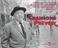 Les Chansons de Prévert 1934-1962 / Jacques Prévert | Prévert, Jacques (1900-1977)