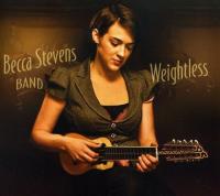 Weightless / Becca Stevens | Stevens, Becca. Compositeur. Comp., chant., guit.