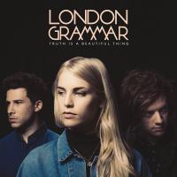 Truth is a beautiful thing / London Grammar, ens. voc. & instr. | London Grammar. Musicien. Ens. voc. & instr.