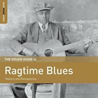 The rough guide to ragtime blues / Blind Willie McTell | Blind Willie McTell (1898-1959)