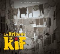 [Juste pour le fun ; Sheriff ; Au milieu du désert ...] / La Brigade du kif | La Brigade du Kif