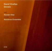 Gnosis / David Virelles, p, marimbula | Virelles, David (1983-) - pianiste. Interprète