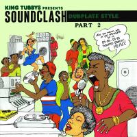 Sound clash dubplate style, part 2 |  King Tubby. Compositeur