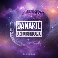 Danakil meets OnDubGround / Danakil, ens. voc. & instr. | Danakil. Musicien. Ens. voc. & instr.