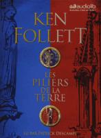 Les Piliers de la terre | Follett, Ken. Auteur