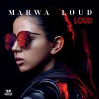 Loud / Marwa Loud, chant | Marwa Loud. Interprète
