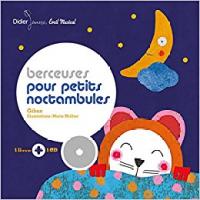 Berceuses pour petits noctambules / Paroles de Gibus | Gibus. Compositeur. Comp. & chant