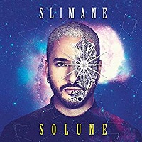 Solune / Slimane, comp. & chant | Slimane (1989-....). Compositeur. Comp. & chant