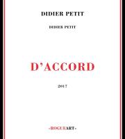 D'accord | Didier Petit (1962-....). Musicien. Violoncelle