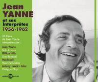 Jean Yanne et ses interprètes 1956-1962 / Jean Yanne | Yanne, Jean (1933-2003). Chanteur. Chant