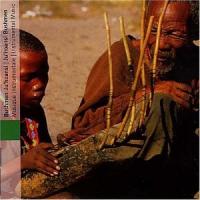 Namibie : bushmen Ju'Hoansi : musique instrumentale / Emmanuelle Olivier, enregistrement | 