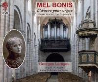 L'oeuvre pour orgue / Mel Bonis | Bonis, Mel (1858-1937). Compositeur. Comp.