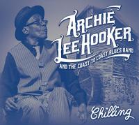 Chilling / Archie Lee Hooker | Hooker, Archie Lee