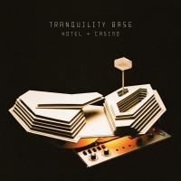 Tranquility base hotel + casino / Arctic Monkeys, ens. voc. & instr. | Arctic Monkeys. Musicien. Ens. voc. & instr.