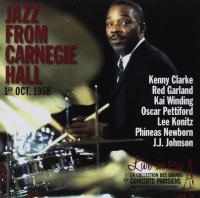 Jazz from Carnegie Hall : 1er octobre 1958 / Kenny Clarke, Batterie | Clarke, Kenny. (1914-1985). Musicien. Batt.