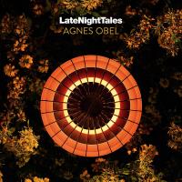 LateNightTales : Agnes Obel