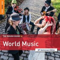 The rough guide to world music / Rafiki Jazz, ens. instr. | Stassinopoulou, Kristi