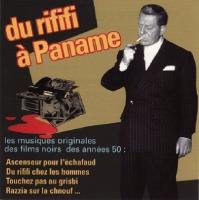 Du rififi à Paname : les Musiques originales des films noirs des années 50 | Wiener, Jean (1896-1982)