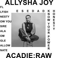 Acadie : Raw / Allysha Joy, comp. & chant | Joy, Allysha. Compositeur. Comp. & chant