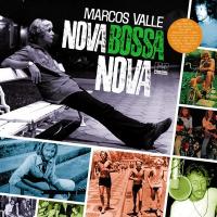 Nova bossa nova / Marcos Valle, guit., chant... [et al.] | Valle, Marcos. Interprète