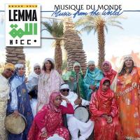 Femmes artistes de la Saoura / Lemma, ens. voc. et instr. | Lemma. Interprète