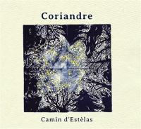 Camin d'estèlas / Coriandre | Coriandre