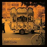 Drift code | Rustin Man. Compositeur. Artiste de spectacle