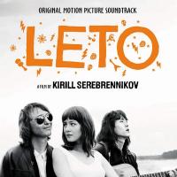 Leto : bande originale du film de Kirill Serebrennikov