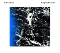 Bright shadows / Anne Paceo, comp., chant & batt. | Paceo, Anne