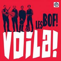 Voila! / Les Bof! | Les Bof !