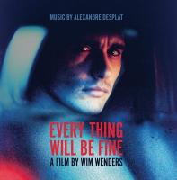 Every thing will be fine : bande originale du film de Wim Wenders