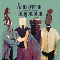 Sanseverino & Tangomotan / Sanseverino | Sanseverino
