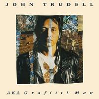 Aka grafitti man / John Trudell | Trudell, John. Interprète