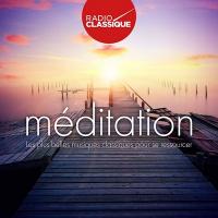 Méditation : les plus belles musiques classiques pour se ressourcer | Massenet, Jules. Compositeur