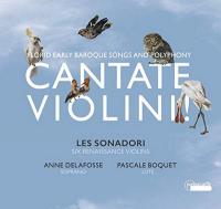 Cantate violini ! : florid early baroqe songs and polyphony | Cima, Giovanni Paolo. Compositeur