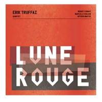 Lune rouge / Erik Truffaz Quartet | Erik Truffaz Quartet