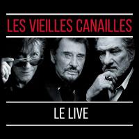 Les Vieilles canailles : L'album live