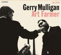 Gerry Mulligan and Art Farmer / Gerry Mulligan, Saxophone baryton | Mulligan, Gerry. (1927-1996). Interprète. Saxo. baryton