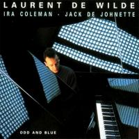 Odd and blue / Laurent de Wilde, Piano | Wilde, Laurent de.. Compositeur. Comp. & p.