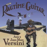 New ragtime guitar / Anny et Jean-Marc Versini, interpr. | Versini, Anny. Musicien