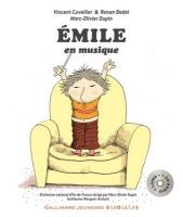 Emile en musique | Vincent Cuvellier (1969-....). Auteur