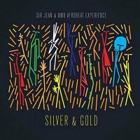 Silver & gold / Sir Jean, chant | Sir Jean. Interprète
