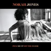 Pick me up off the floor | Jones, Norah. Compositeur. Comp., chant & p.
