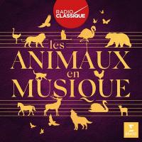 Animaux en musique (Les) / Louis-Claude Daquin | Camille Saint-Saëns