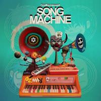 Song machine : season one / Gorillaz, ens. voc. & instr. | Gorillaz. Interprète