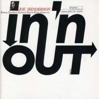 In 'n out / Joe Henderson, Saxophone ténor | Henderson, Joe. (1937-2001). Musicien. Saxo. ténor