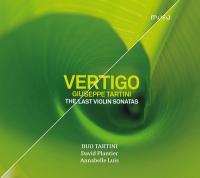 Vertigo : the last violin sonatas / Giuseppe Tartini | Tartini, Giuseppe (1692-1770). Compositeur. Comp.