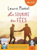 Sourire des fées (Le) | Manel, Laure. Auteur